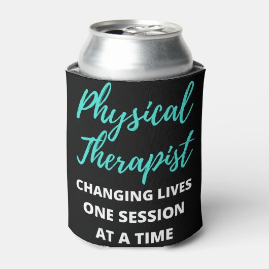 Physical Therapist Changing Lives One Session 缶クーラー (缶正面)