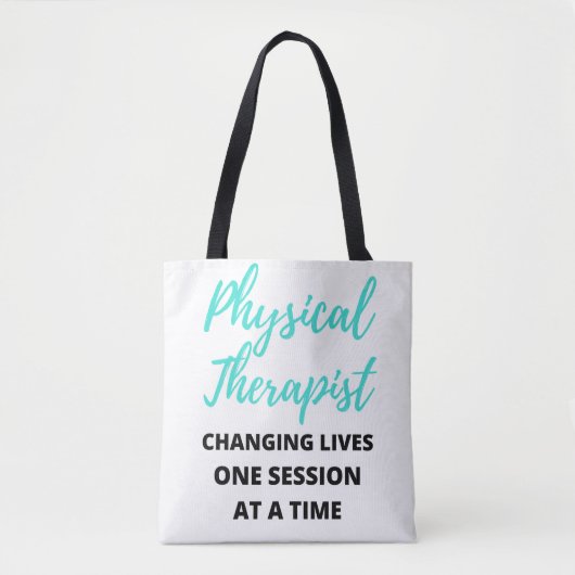 Physical Therapist Changing Lives One Session 2 トートバッグ (正面)