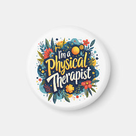 Physical Therapist Floral Quote Art マグネット