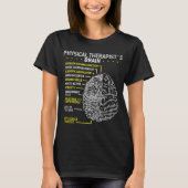Physical Therapy Assistant Physical Therapist Tシャツ (正面)