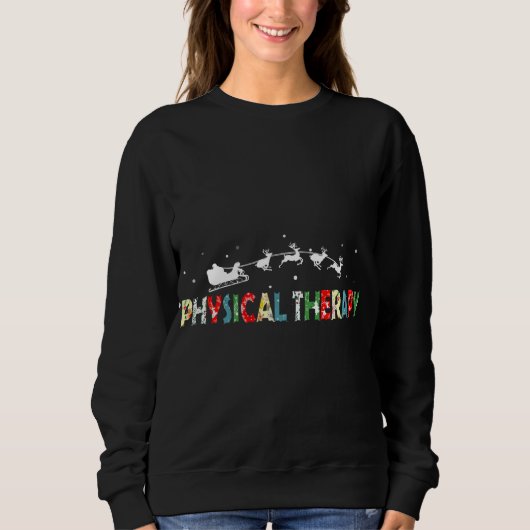 Physical Therapy Christmas Pajama Merry Xmas PT Th スウェットシャツ (正面)