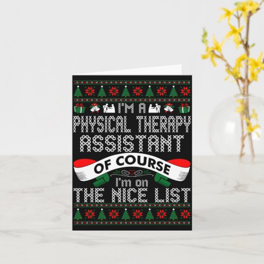 Physical Therapy Istant On Nice List Christmas  カード (黄色い花)