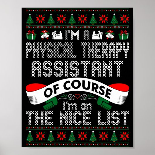 Physical Therapy Istant On Nice List Christmas  ポスター (正面)
