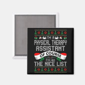 Physical Therapy Istant On Nice List Christmas マグネット (正面/裏面)
