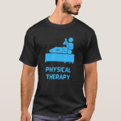 Physical Therapy, Physiotherapy Tシャツ (正面)
