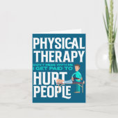 Physical Therast Physical Therapy Funny Physical T カード (正面)