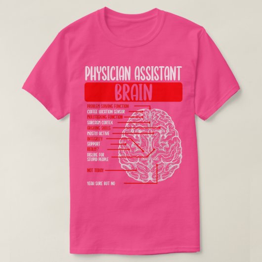 Physician Assistant Appreciation Funny PA School Tシャツ (デザイン正面)