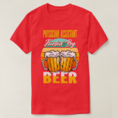 Physician Assistant Fueled By Beer Funny Beer Love Tシャツ (デザイン正面)