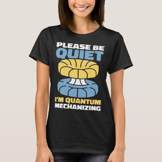 Physicist Science Scientist Quantum Physics Tシャツ (正面)