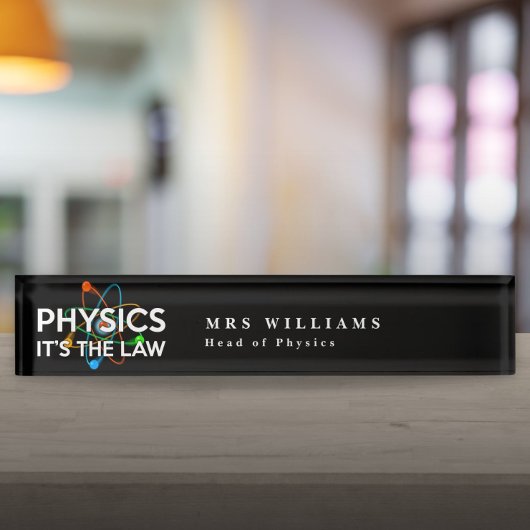 PHYSICS ITS THE LAW おもしろ科学の名言 デスクネームプレート
