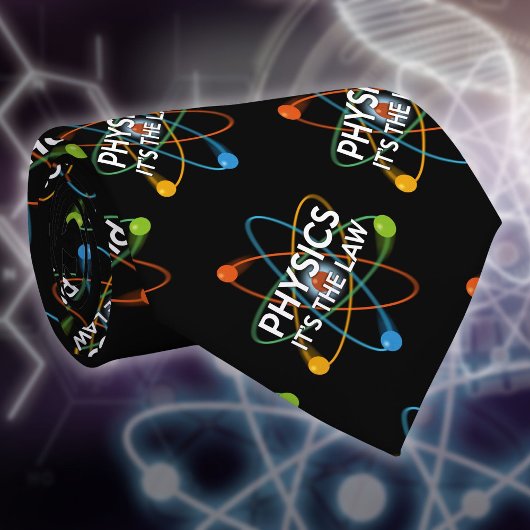 PHYSICS. IT'S THE LAW Science ネクタイ