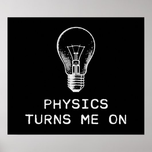 Physics Turns Me On ポスター (正面)