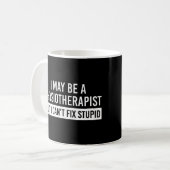 Physiotherapist Funny Sayings PT gifts コーヒーマグカップ (正面左)