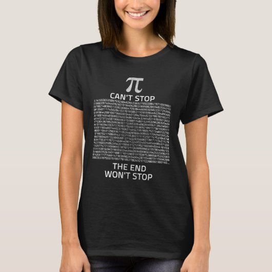 PiのストップWontとストップはヴィンテージ先生Pi Da Tシャツ (正面)