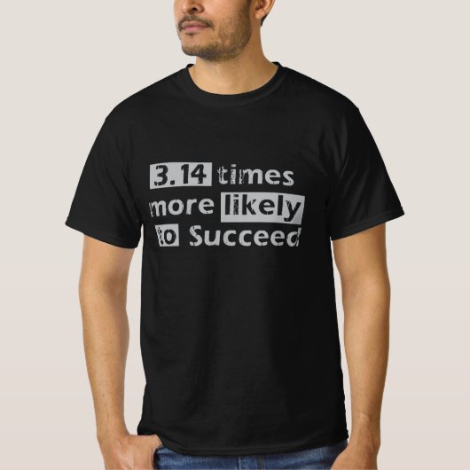 Pi おもしろい - 3.14 Piの値の成功© Tシャツ (正面)