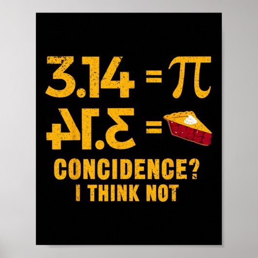 Pi 3 14 =円の一致Iは算数パ考えンではない ポスター (正面)