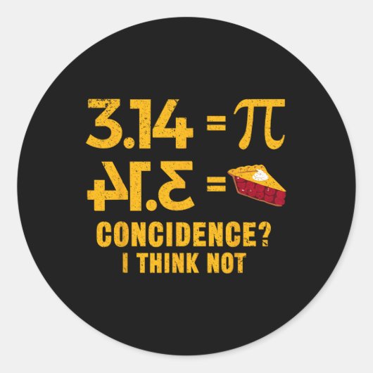 Pi 3 14 =円の一致Iは算数パ考えンではない ラウンドシール (正面)