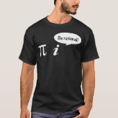 Pi Be Rational Math Student Bibi an Tシャツ (正面)