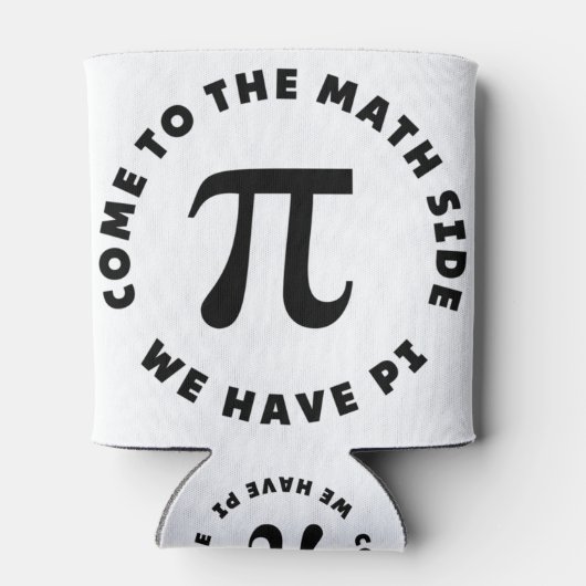PI  Come to the math side we have pi 缶クーラー (裏面)