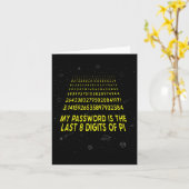 Pi Day皮肉My Pwordは最後の8桁である カード (黄色い花)