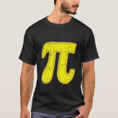 Pi Day   Graphic Apparel Pi Symbol  Maths Nerds Fo Tシャツ (正面)