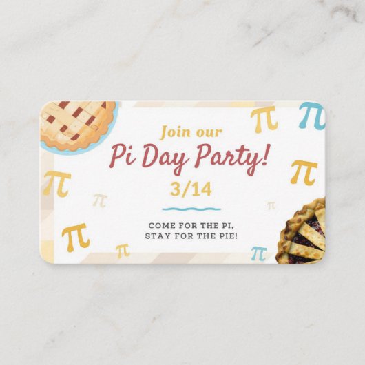 Pi Day Party – Come for the Pi, Stay for the Pie エンクロージャーカード (正面)