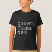 Pi Day Peace Love Math Geometry三角法 Tシャツ (正面)