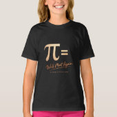Pi Day Shirt – PI = We’ll Meet Again – Modern Math Tシャツ (正面)