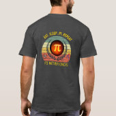 Pi Day Tシャツ 2026 – 食べる。寝る。π。繰り返す。| PI ネ (裏面)