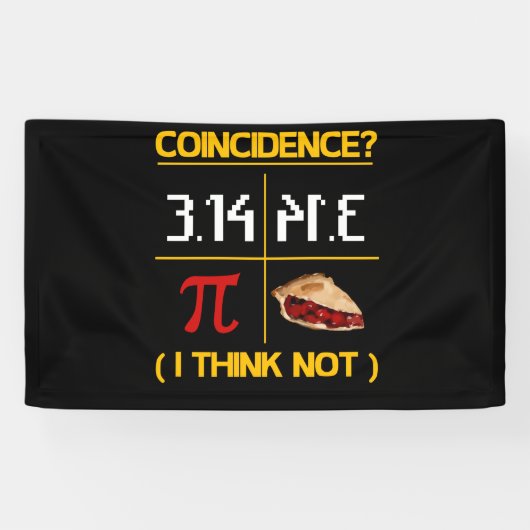 Pi Equals Pie Coincidence Math Pun Pi Day 横断幕 (横)