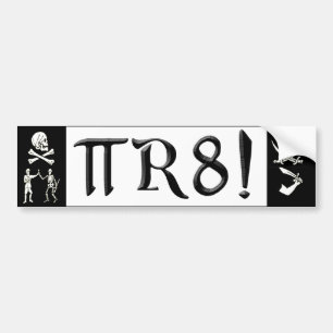PI R8 -海賊はギークの方法を綴りました バンパーステッカー