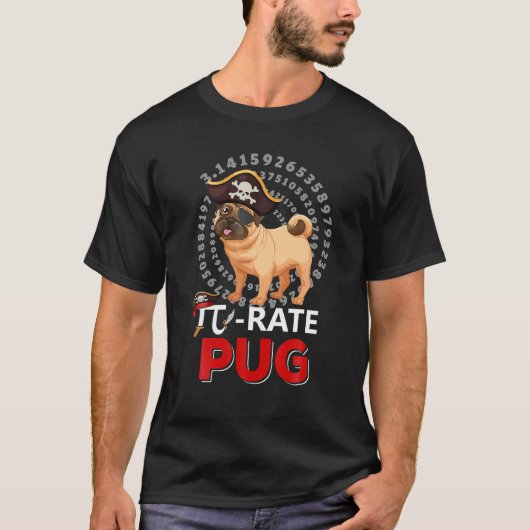Pi-Rate Pug Happy Pi Day おもしろい Pug Dog Pirate Love Tシャツ (正面)