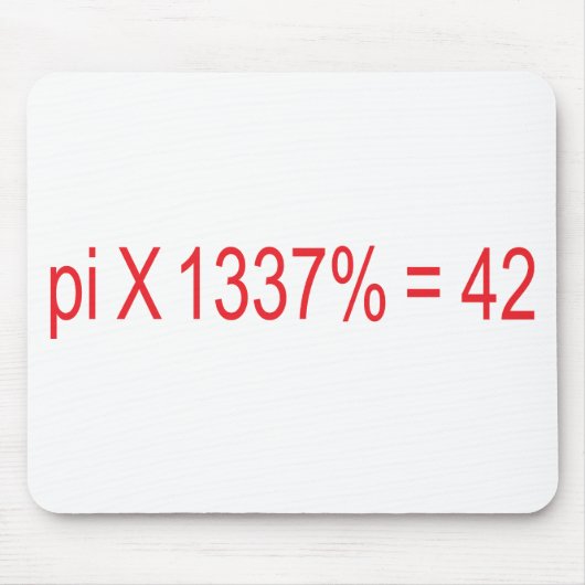 pi X 1337% = 42 マウスパッド (正面)