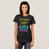 Pianist Piano Musician   Best Piano Player Tシャツ (正面フル)