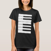 Piano keyboard octave perfect it outfit for pianis tシャツ (正面)