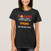 Piano Player Pianist Saying Joke Graphic Tシャツ (正面)