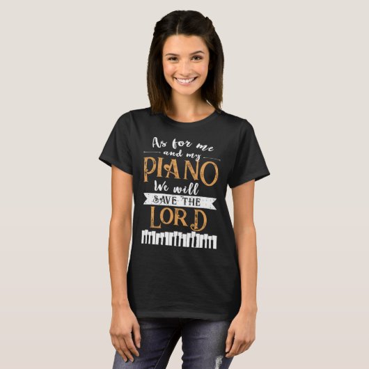 Piano Save The Lord Piano Player Pianist Tシャツ (正面フル)