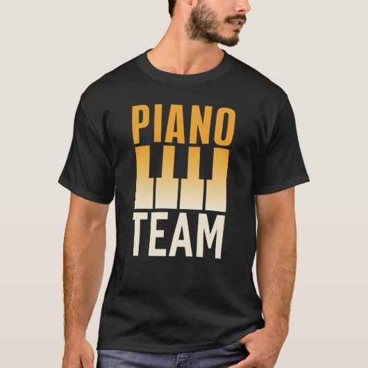 Piano Team Instrument Player Musician Pianist Tシャツ (正面)