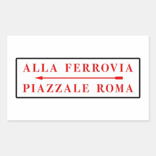 Piazzaleローマ、ベニスのイタリアンな道路標識 長方形シール