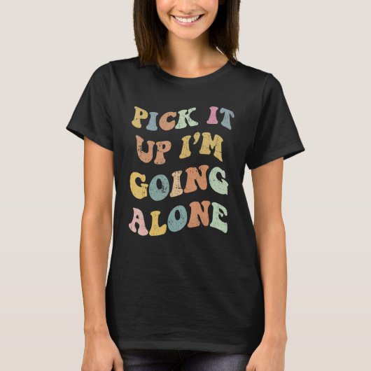 Pick It Up I'm Going Alone Cool Play Euchre Card G Tシャツ (正面)