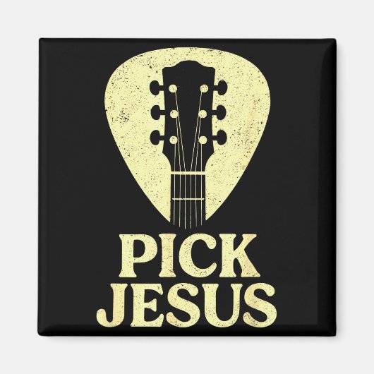 Pick Jesus - Christian Guitar Worship Pastor  マグネット (正面)