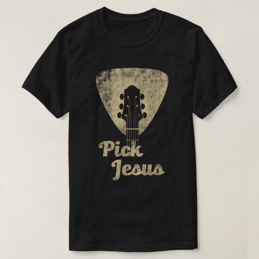 Pick Jesus Guitar Christian Shirt Tシャツ (デザイン正面)