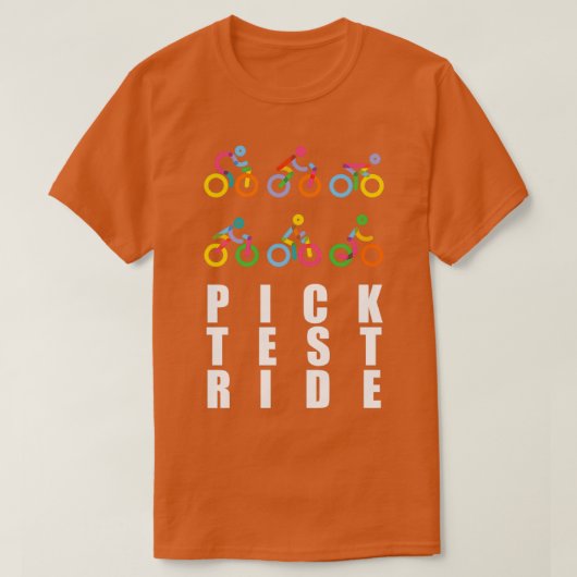 Pick Test Ride Tシャツ (デザイン正面)