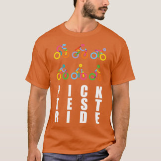 Pick Test Ride Tシャツ