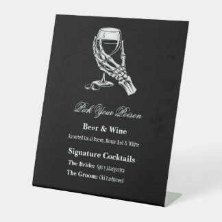 Pick Your Poison Gothic Skeleton Hand Bachelorette 台座サイン