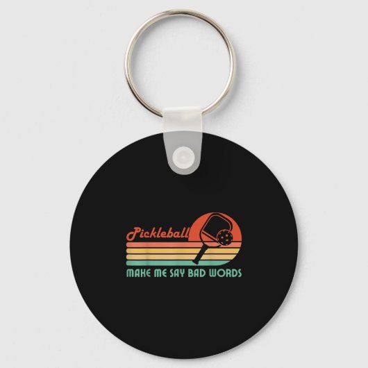 Pickleballおもしろいが私に悪い言葉を言わせるPickleball キーホルダー (正面)