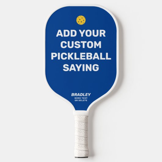 Pickleballことわざカスタムの追加、引用文名文字 ピックルボールラケット (正面)