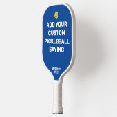 Pickleballことわざカスタムの追加、引用文名文字 ピックルボールラケット (左)