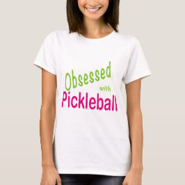 Pickleballと取りつかれている Tシャツ