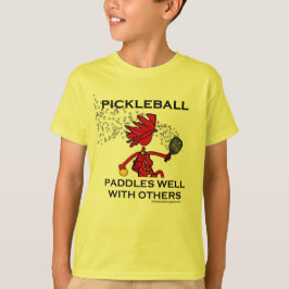 Pickleballは他とよく漕ぎます Tシャツ